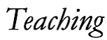 Teaching responsibilities
